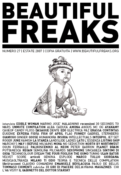 Beautiful Freaks 27 - estate 2007
